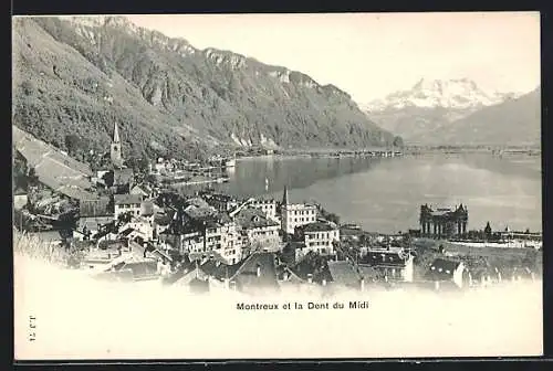 AK Montreux, Panorama et la Dent du Midi