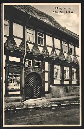 AK Stolberg / Harz, Altes Haus von 1563