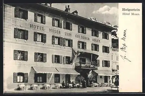 AK Hofgastein, Hotel Moser zum goldenen Adler