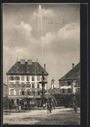 AK La Chaux-de-Fonds, La grande fontaine et le temple