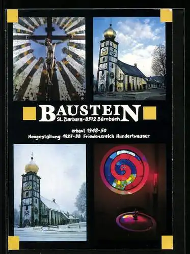 AK Bärnbach, St. Barbara, Neugestaltung durch Friedensreich Hundertwasser, Baustein