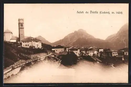 AK Danta /Cadore, veduta generale, la chiesa