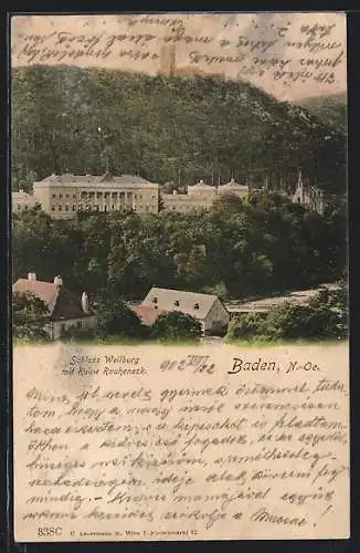 AK Baden /N.-Oe., Schloss Weilburg mit Ruine Rauheneck