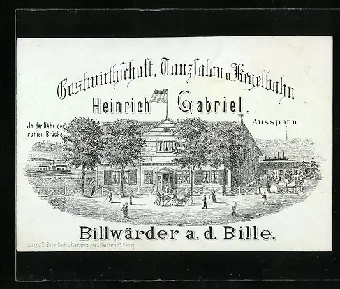 Werbebillet Gastwirschaft, Tanzsalon und Kegelbahn Billwärder a. d. Bille, von Heinrich Gabriel