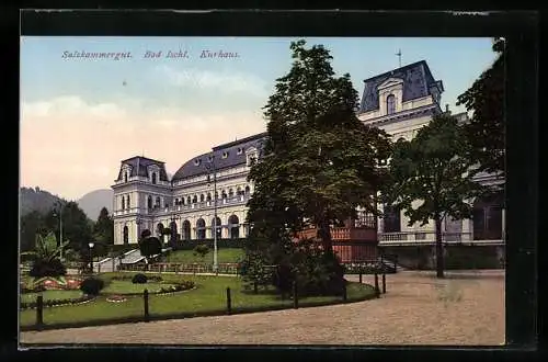 AK Bad Ischl /Salzkammergut, Kurhaus mit Anlagen