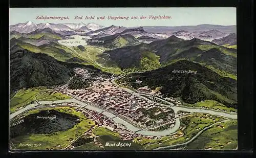 AK Bad Ischl / Salzkammergut, Totale mit Umgebung aus der Vogelschau, Blick nach Jainzen-Berg, Rettenbach und Traun