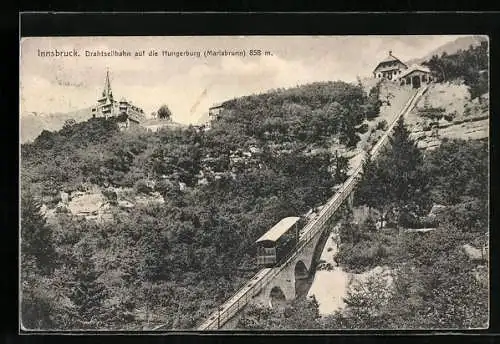 AK Innsbruck, Drahtseilbahn auf die Hungerburg Mariabrunn