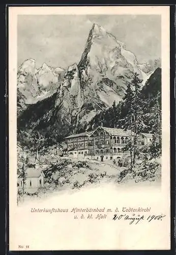 Künstler-AK Edward Theodore Compton: Unterkunftshaus Hinterbärnbad m. d. Todtenkirchl u. d. kl. Halt