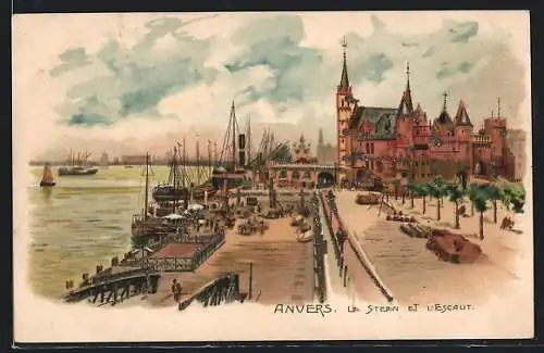 Lithographie Anvers, Le Steen et L'Escaut