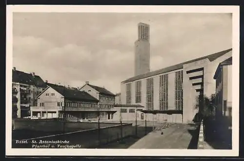 AK Basel, St. Antoniuskirche mit Pfarrhof und Taufkapelle