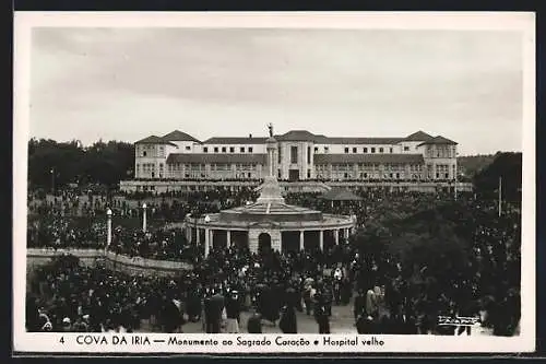 AK Cova da Iria, monumento do Sagrado Coracao e Hospital velho