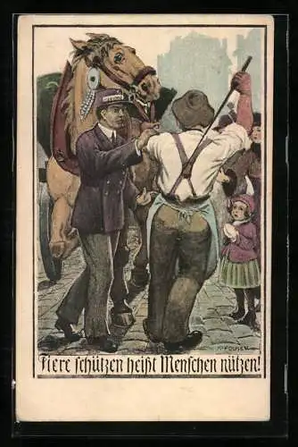 Künstler-AK Wien, Tierschutzverein, Tiere schützen heisst Menschen nützen, Kutscher will sein Pferd schlagen
