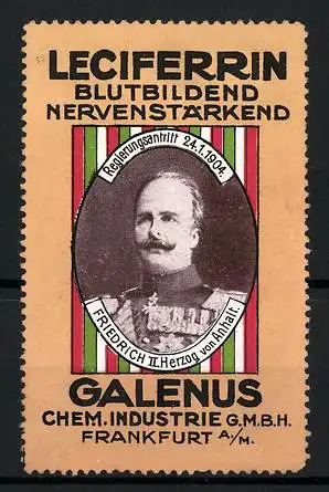 Reklamemarke Herzog Friedrich II. von Anhalt, Leciferrin, Galenus Chem. Industrie GmbH, Frankfurt a. M.