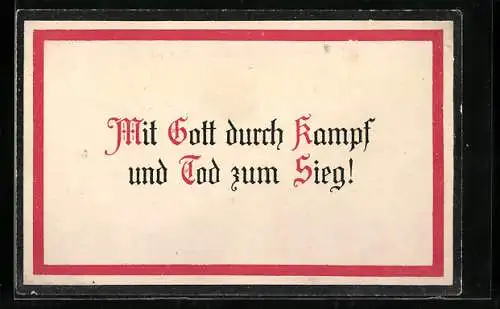 AK Mit Gott durch Kampf und Tod zum Sieg!, Spruch