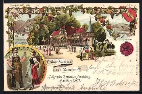 Lithographie Hamburg Allgem. Gartenbau-Ausstellung 1897, Caub m. Pfalz, Deutsches Weinhaus Zum Weinschmidt