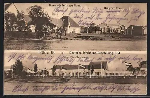 AK Köln, Deutsche Werkund-Ausstellung 1914, Haupt-Bier-Restaurant, Bremen-Oldenburger Haus