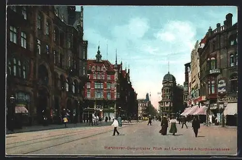 AK Hannover, Georgstrasse mit Langelaube und Nordmannstrasse