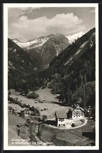 AK Badgastein, Blick ins Kötschachtal mit dem Gasthaus Grüner Baum, Blick zum Tischlerkargletscher