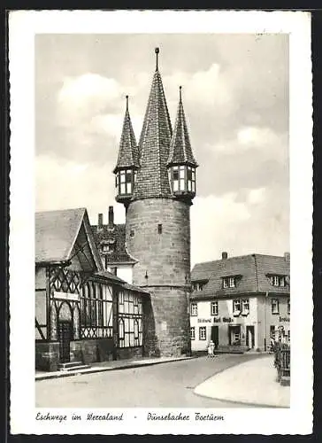 AK Eschwege im Werraland, Dünsebacher Torturm und Bäckerei Karl Grosse