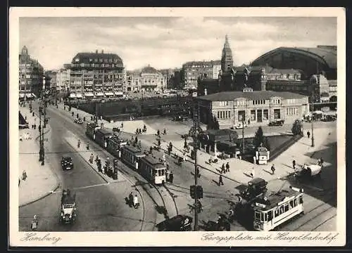 AK Hamburg, Georgsplatz mit Hauptbahnhof und Strassenbahnen