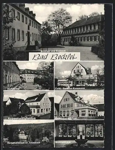 AK Bad Bocklet, Cafe-Pension Kunzmann, Gasthaus zur Post, Brunnenhaus