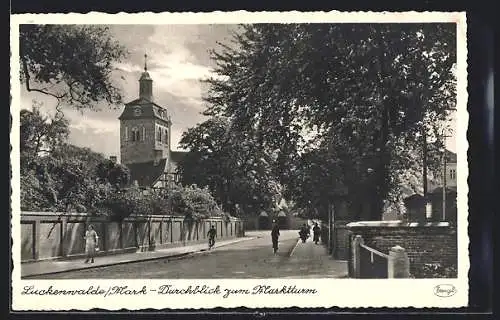 AK Luckenwalde /Mark, Durchblick zum Marktturm