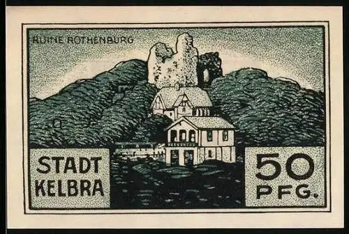 Notgeld Kelbra 1921, 50 Pfennig, Ruine Rothenburg