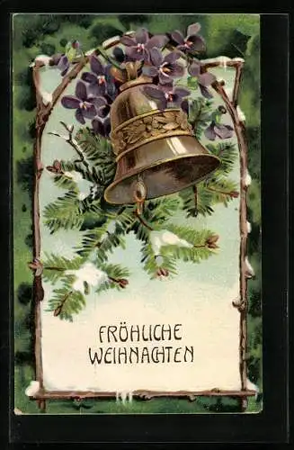 AK Fröhliche Weihnachten, Glocke und Veilchen an einem Tannenzweig