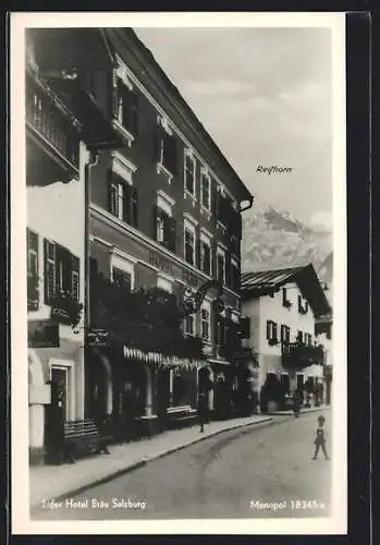 AK Lofer /Salzburg, Strassenpartie mit Hotel Bräu und Reifhorn