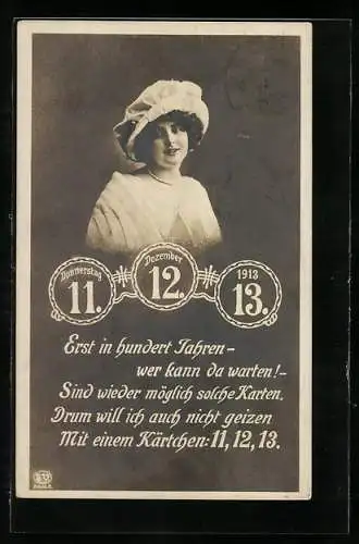 AK Besonderes Datum, 11.12.1913, Frau mit Hut