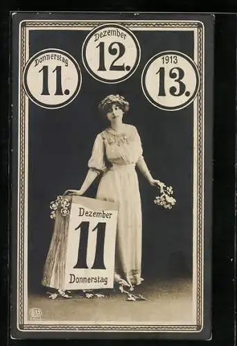 AK Frau im weissen Kleid mit Blumen u. Kalender, 11. Dezember 1913