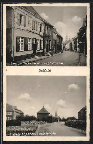 AK Waldniel, Lange Strasse mit ev. Kirche, Eickener Strasse mit Schule