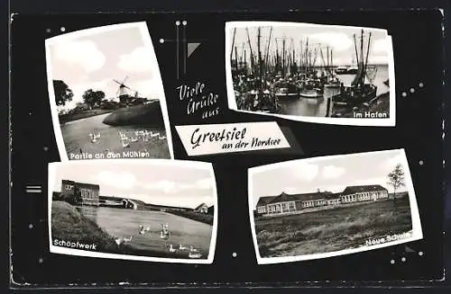 AK Greetsiel /Nordsee, Schöpfwerk, Hafen, Neue Schule