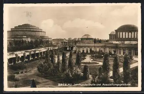 AK Breslau, Jahrhunderthalle & Ausstellungsgebäude