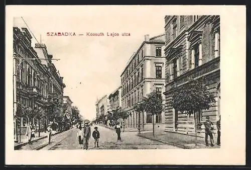 AK Szabadka, Kossuth Lajos utca