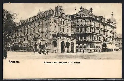 AK Bremen, Blümann`s Hotel und Hotel de L`Europe