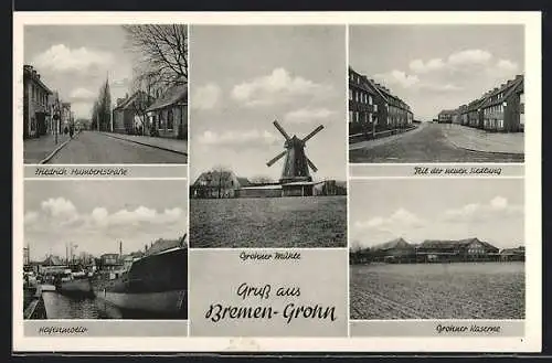 AK Bremen-Grohn, Grohner Mühle, Friedrich Humbertstrasse, Neue Siedlung, Hafenpartie