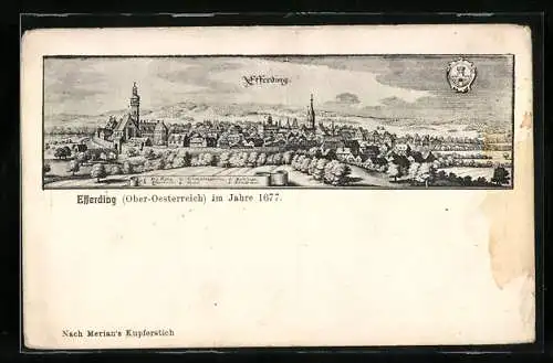 Künstler-AK Eferding /Ober-Oesterreich, Ortsansicht aus dem Jahre 1677 nach Merian