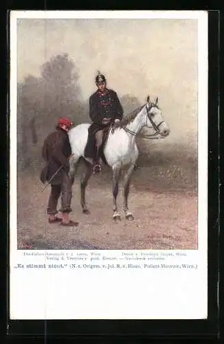 Künstler-AK Polizist zu Pferd und Mann bei einer Beobachtung, Es stimmt nicht, Ölgemälde im Polizei-Museum Wien