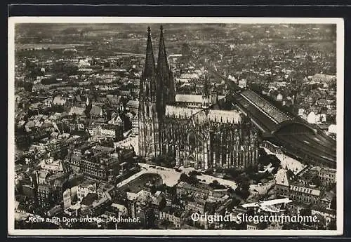 AK Köln, Fliegeraufnahme vom Dom und Hauptbahnhof