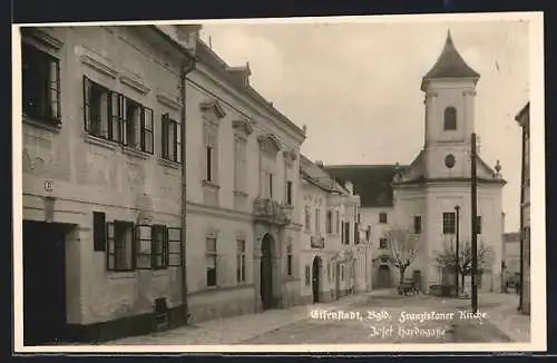 AK Eisenstadt /Bgld., Franziskaner-Kirche in der Strasse Josef Haydengasse