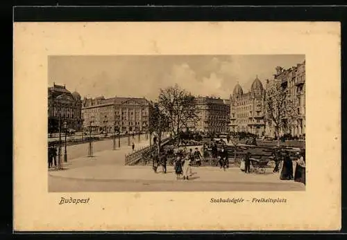 AK Budapest, Blick auf den Freiheitsplatz