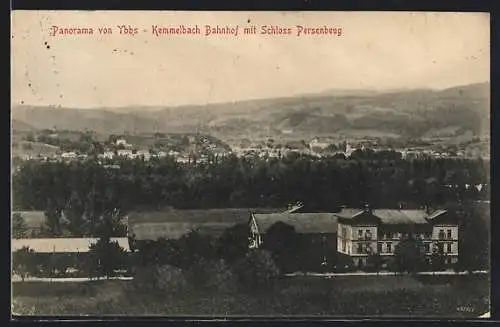 AK Ybbs, Panorama, Kemmelbach Bahnhof mit Schloss Persenbeug