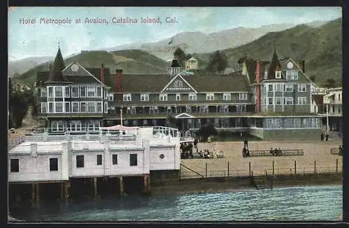 AK Catalina Island, CA, Hotel Metropole at Avalon