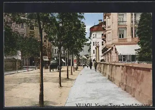 AK Villach, Die Kaiser Franz Josef-Strasse