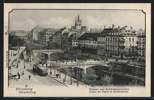 AK Strassburg, Strassenbahn, Pariser und Kellermannstaden