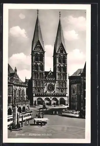 AK Bremen, Strassenbahn und Dom auf dem Marktplatz