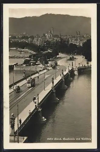 AK Zürich, Strassenbahn auf der Quaibrücke mit Uetliberg