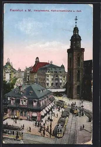 AK Frankfurt a. M., Hauptwache, Katharinenkirche und Zeil mit Strassenbahnen