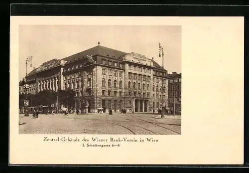 AK Wien, Zentral-Gebäude des Wiener Bank-Vereins, Schottengasse 6-8